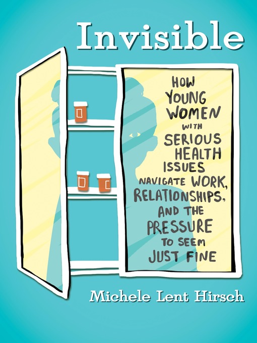 Title details for Invisible by Michele Lent Hirsch - Available